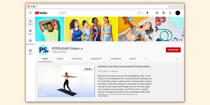 POPSUGARFitness YouTube Channel